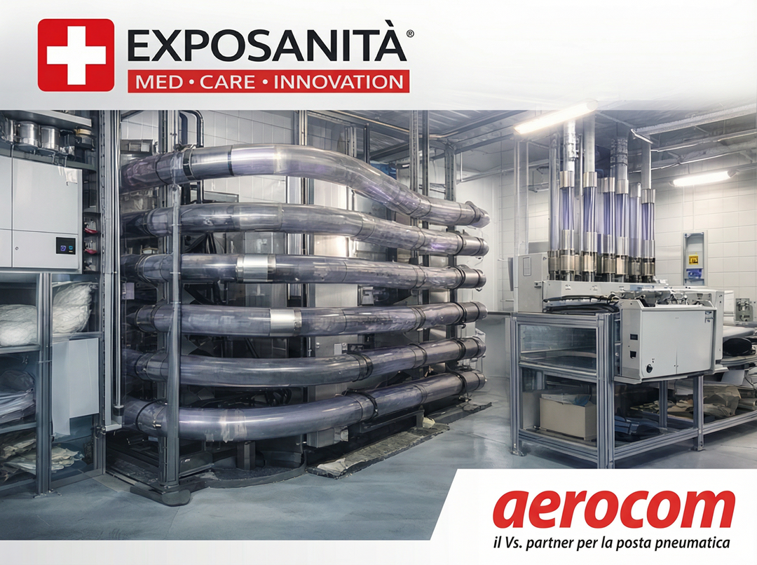 aerocom a Exposanità 2026: automazione e posta pneumatica per ospedali complessi, efficienza misurabile e gestione diretta del progetto
